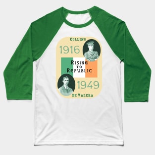 Rising to Republic: for a United Ireland #4 Baseball T-Shirt